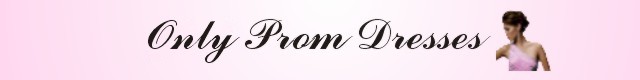 Only Prom Dresses - Bridesmaid Dresses